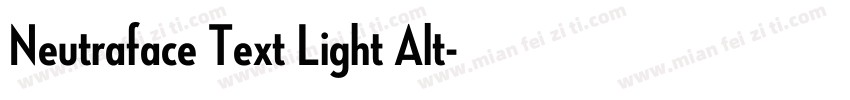 Neutraface Text Light Alt字体转换